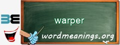 WordMeaning blackboard for warper